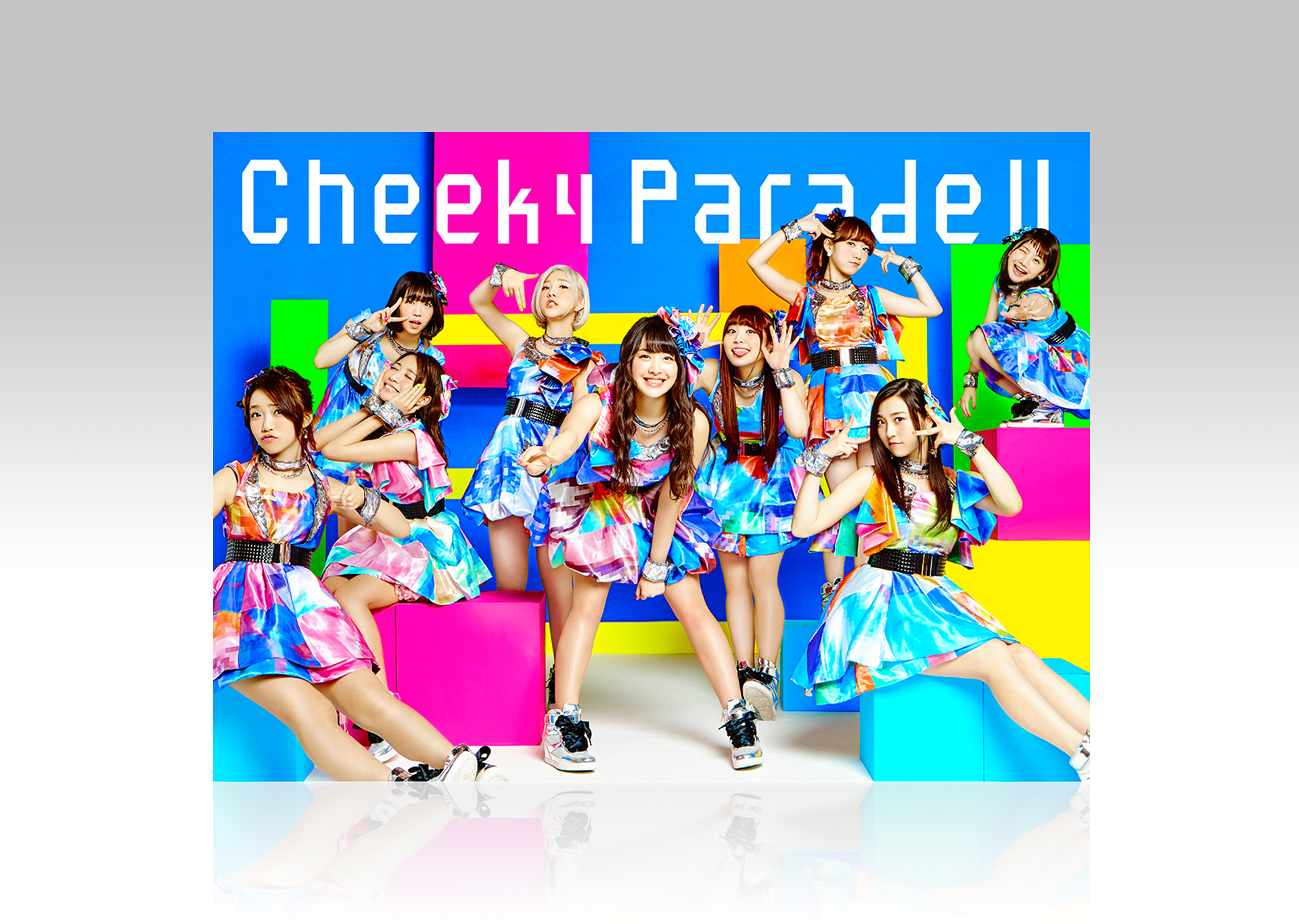 Cheeky Parade Ⅱ